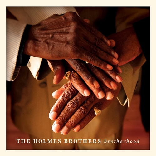 Couverture BROTHERHOOD de THE HOLMES BROTHERS