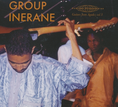 Couverture GUITARS FROM AGADEZ - VOL. 3 de GROUP INERANE