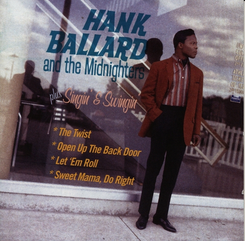 Couverture HANK BALLARD AND THE MIDNIGHTERS + SINGIN' & SWINGIN' de Hank BALLARD AND THE MIDNIGHTERS