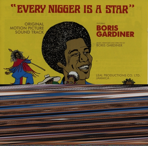 Couverture EVERY NIGGER IS A STAR (ORIGINAL MOTION PICTURE SOUND TRACK) de Boris GARDINER