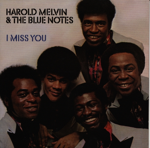 Couverture I MISS YOU de Harold MELVIN & THE BLUE NOTES