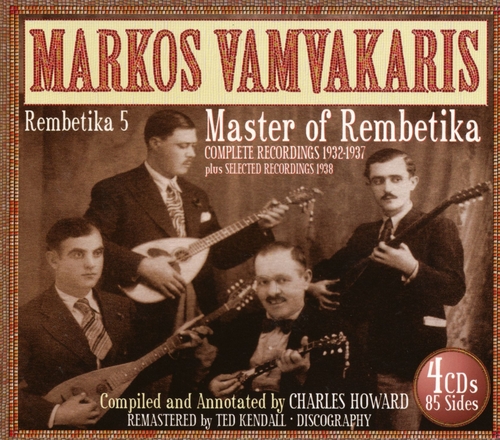 Couverture REMBETIKA 5: MASTER OF REMBETIKA. COMPLETE REC. 1932-1937 de Markos VAMVAKARIS