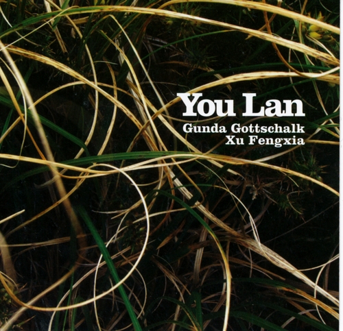 Couverture YOU LAN de Gunda GOTTSCHALK & XU FENGXIA