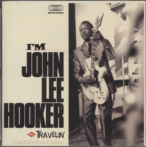 Couverture I'M JOHN LEE HOOKER + TRAVELIN' de John Lee HOOKER
