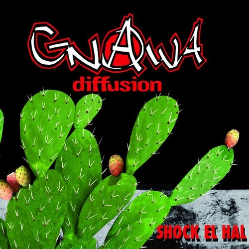 Couverture SHOK EL HAL de GNAWA DIFFUSION