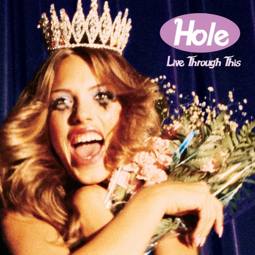 Couverture LIVE THROUGH THIS de HOLE