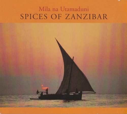 Couverture SPICES OF ZANZIBAR de MILA NA UTAMADUNI (CULTURE MUSICAL CLUB)
