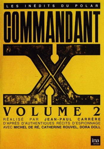 Couverture COMMANDANT X - 2 de Jean-Paul CARRÈRE