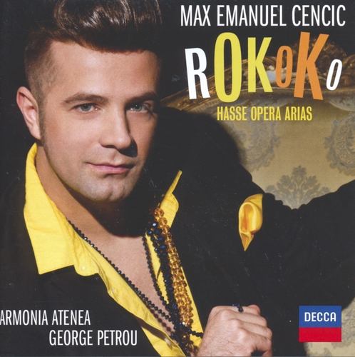 Couverture MAX EMANUEL CENCIC: ROKOKO - HASSE OPERA ARIAS - de Johann Adolf HASSE
