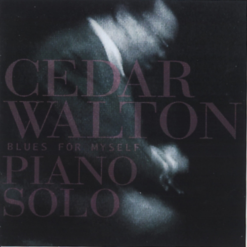 Couverture BLUES FOR MYSELF de Cedar WALTON