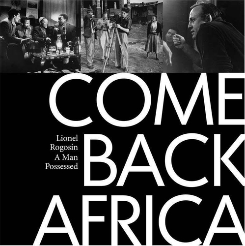 Couverture COME BACK, AFRICA de Lionel ROGOSIN