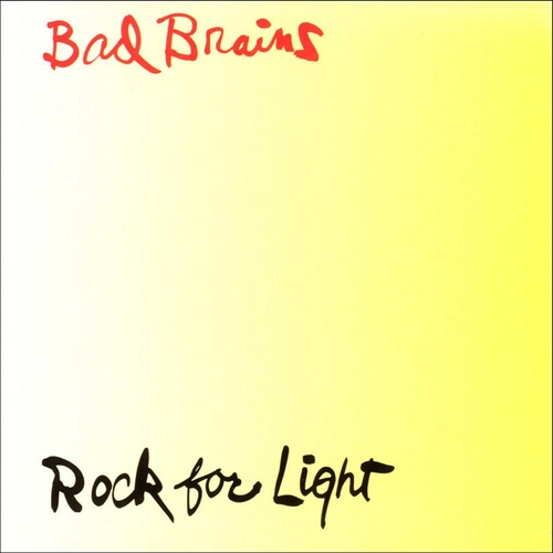 Couverture ROCK FOR LIGHT de BAD BRAINS