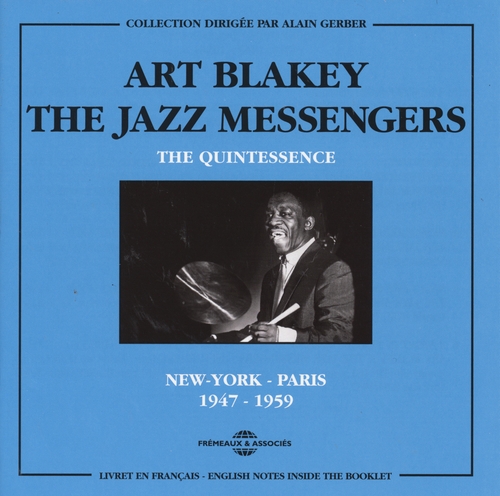 Couverture THE QUINTESSENCE de Art BLAKEY & THE JAZZ MESSENGERS