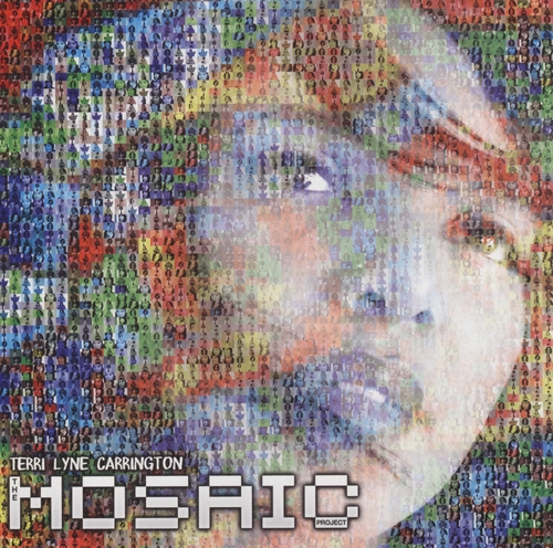 Couverture THE MOSAIC PROJECT de Terri Lyne CARRINGTON