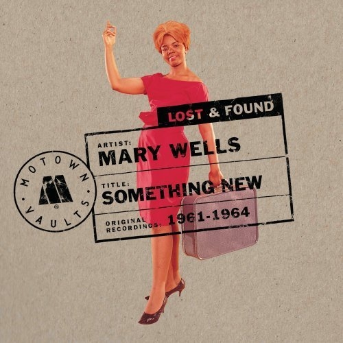 Couverture SOMETHING NEW: MOTOWN LOST & FOUND de Mary WELLS