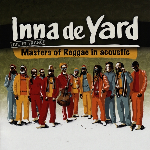 Couverture INNA DE YARD ALL STARS (LIVE IN FRANCE)