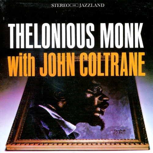 Couverture WITH JOHN COLTRANE de Thelonious MONK