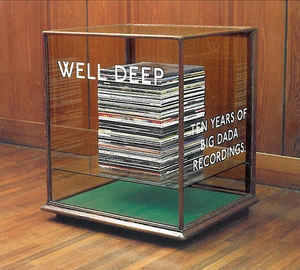 Couverture WELL DEEP - TEN YEARS OF BIG DADA RECORDINGS de HIP HOP