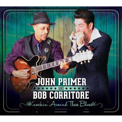 Couverture KNOCKIN' AROUND THESE BLUES de John PRIMER & BOB CORITONE