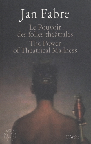 Couverture LE POUVOIR DES FOLIES THÉÂTRALES