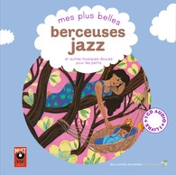 Couverture MES PLUS BELLES BERCEUSES JAZZ