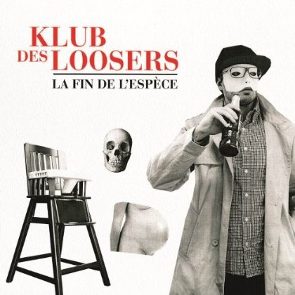 Couverture LA FIN DE L'ESPÈCE de KLUB DES LOOSERS