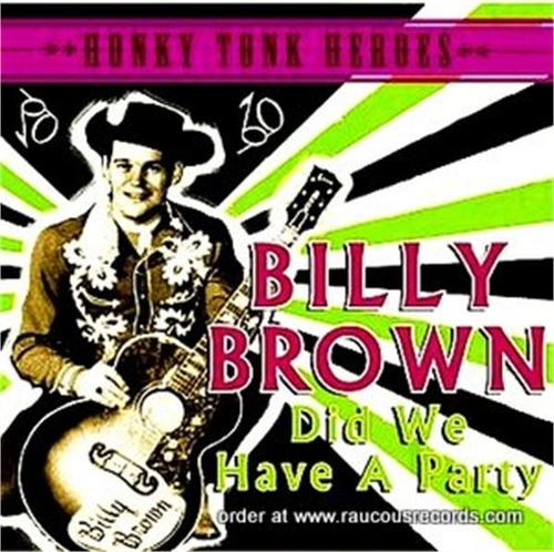 Couverture DID WE HAVE A PARTY de Billy BROWN