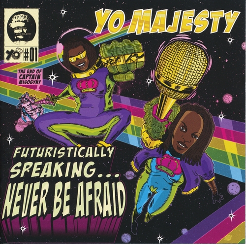 Couverture FUTURISTICALLY SPEAKING...NEVER BE AFRAID de YO! MAJESTY