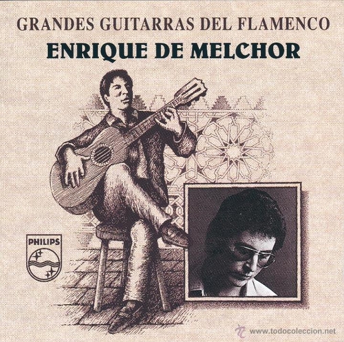 Couverture GRANDES GUITARRAS DEL FLAMENCO: ENRIQUE DE MELCHOR de Enrique DE MELCHOR