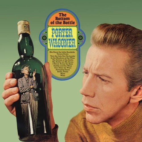 Couverture THE BOTTOM OF THE BOTTLE / CONFESSION OF A BROKEN MAN de Porter WAGONER