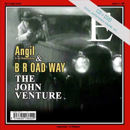 Couverture THE JOHN VENTURE de ANGIL + HIDDENTRACKS & BROADWAY