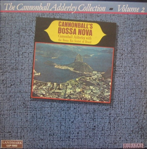 Couverture CANNONBALL'S BOSSA NOVA de Julian Cannonball ADDERLEY