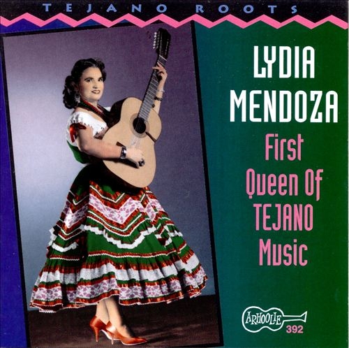 Couverture TEJANO ROOTS: FIRST QUEEN OF TEJANO MUSIC de Lydia MENDOZA