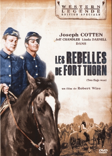 Couverture LES REBELLES DE FORT THORN de Robert WISE