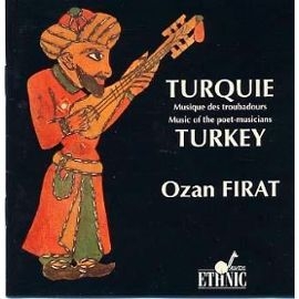 Couverture TURQUIE: MUSIQUE DES TROUBADOURS de OZAN FIRAT