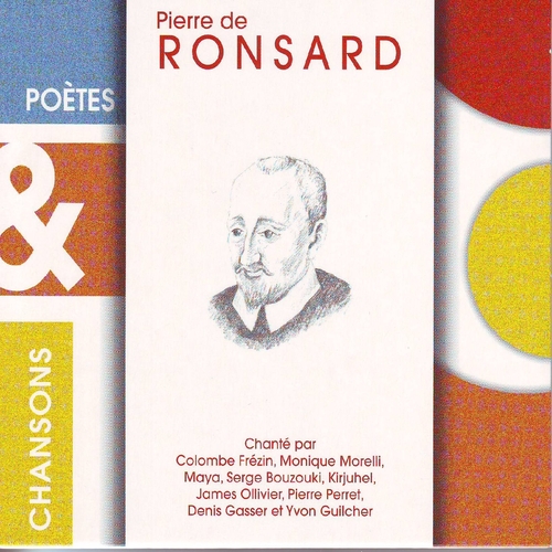 Couverture POÈTES & CHANSONS : PIERRE DE RONSARD