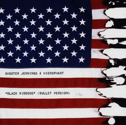 Couverture BLACK RIBBONS (BULLET VERSION) de Shooter JENNINGS & HIEROPHANT