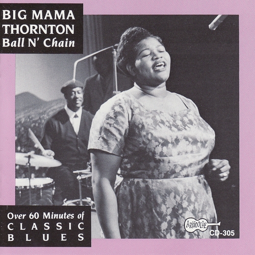 Couverture BALL N' CHAIN de Big Mama THORNTON