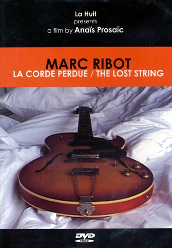 Couverture THE LOST STRING de Marc RIBOT