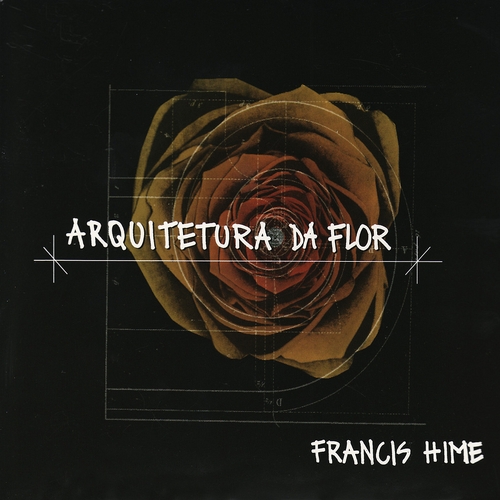 Couverture ARQUITETURA DA FLOR de Francis HIME