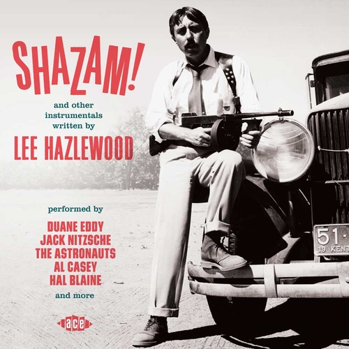Couverture SHAZAM! AND OTHER INSTRUMENTALS WRITTEN BY LEE HAZLEWOOD