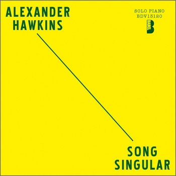 Couverture SONG SINGULAR de Alexander HAWKINS