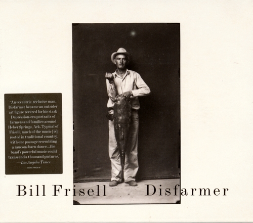 Couverture DISFARMER de Bill FRISELL