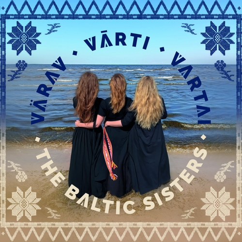 Couverture VÄRAV - VARTI - VARTAI de THE BALTIC SISTERS