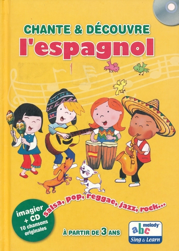 Couverture CHANTE & DÉCOUVRE L'ESPAGNOL de Stéphane HUSAR