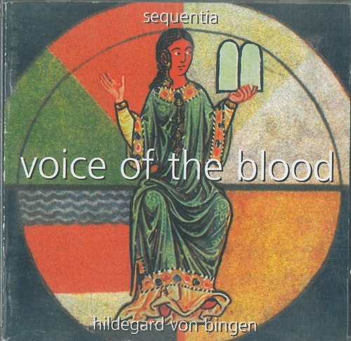 Couverture VOICE OF THE BLOOD - ANTIENNES, REPONS, SEQUENCE, ... de HILDEGARD VON BINGEN