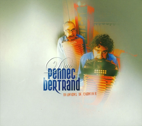 Couverture RÉUNIONS DE CHANTIER de DUO PENNEC BERTRAND