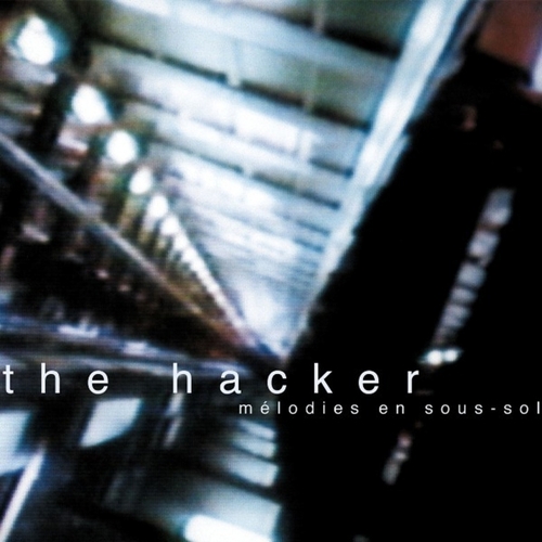 Couverture MELODIES EN SOUS-SOL de THE HACKER