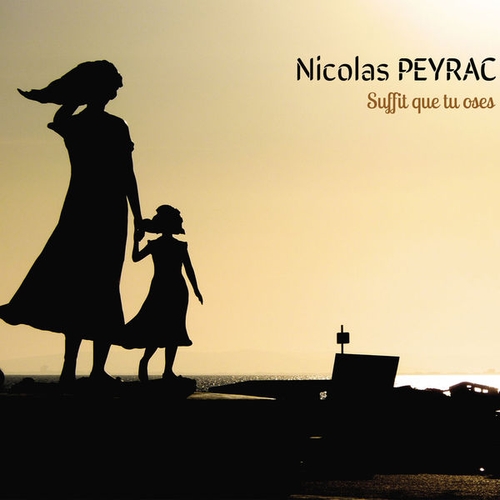 Couverture SUFFIT QUE TU OSES de Nicolas PEYRAC