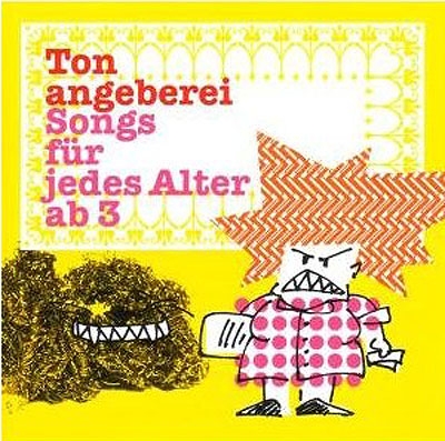 Couverture TONANGEBEREI SONGS FÜR JEDES ALTER AB 3